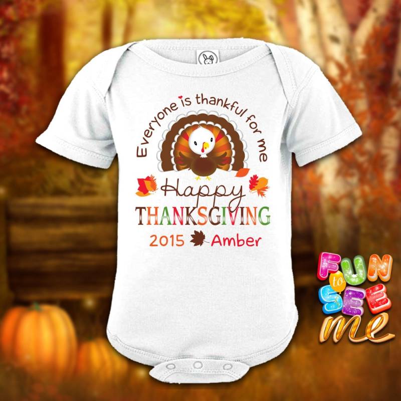Happy Thanksgiving - Jeder Ist Dankbar Für Mich Personalisiert Mit Namen Und Jahr Body Jungen/Mädchen Neue Baby Dusche Geschenk von FunToSeeMe