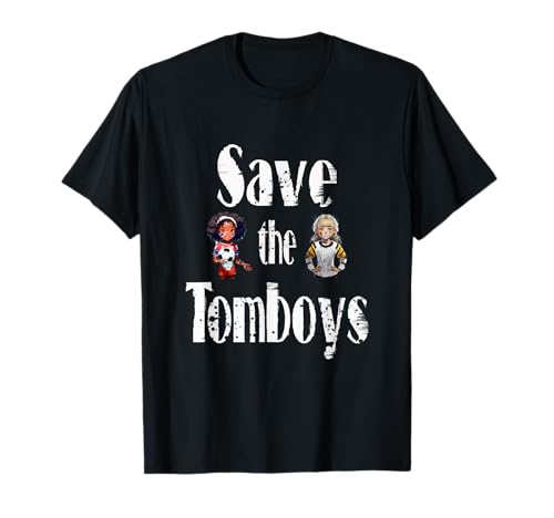 Rettet die Tomboys Girl Power Awareness T-Shirt Rettet die Tomboys Girl Power Awareness T-Shirt von Funanimagraphics: Inspirational