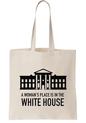 Functon+ Woman's Place Is In The White House Canvas Tote Bag/Der Platz der Frau ist in der Canvas-Tragetasche des Weißen Hauses, beige von Functon+