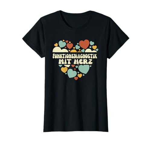 Funktiosndiagnostik Mit Herz, Medizin Frauen MTAF T-Shirt Funktiosndiagnostik Mit Herz, Medizin Frauen MTAF T-Shirt von Funktionsdiagnostik Geschenke Ausbildung Und Beruf