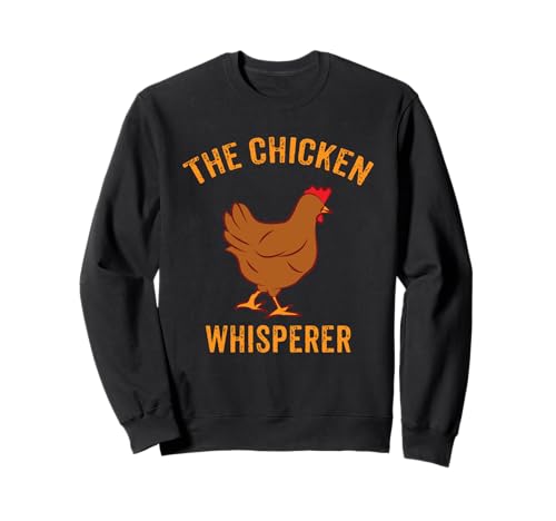 Chicken Whisperer - Love Chicks Fun Kinder Männer Frauen Bauernhof Geschenk Sweatshirt Chicken Whisperer - Love Chicks Fun Kinder Männer Frauen Bauernhof Geschenk Sweatshirt von Funky Chicken Designs