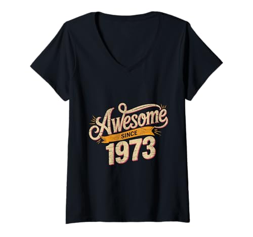 Damen Tolles Geschenk zum Geburtstag seit 1973 T-Shirt mit V-Ausschnitt Damen Tolles Geschenk zum Geburtstag seit 1973 T-Shirt mit V-Ausschnitt von Funny 1973 birthday gifts
