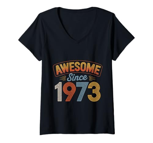 Damen Tolles Geschenk zum Geburtstag seit 1973 T-Shirt mit V-Ausschnitt Damen Tolles Geschenk zum Geburtstag seit 1973 T-Shirt mit V-Ausschnitt von Funny 1973 birthday gifts