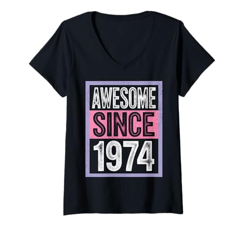 Damen Tolles Geschenk für den Geburtstag seit 1974 T-Shirt mit V-Ausschnitt Damen Tolles Geschenk für den Geburtstag seit 1974 T-Shirt mit V-Ausschnitt von Funny 1974 birthday gifts