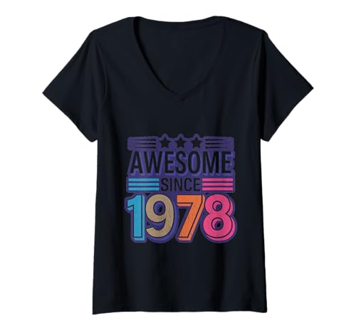 Damen Tolles Geschenk für den Geburtstag seit 1978 T-Shirt mit V-Ausschnitt Damen Tolles Geschenk für den Geburtstag seit 1978 T-Shirt mit V-Ausschnitt von Funny 1978 birthday gifts