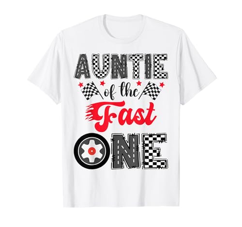 Auntie of The Fast One Car Racing 1. Birthday Boy T-Shirt Auntie of The Fast One Car Racing 1. Birthday Boy T-Shirt von Funny 1St Birthday Boy Racing Matching