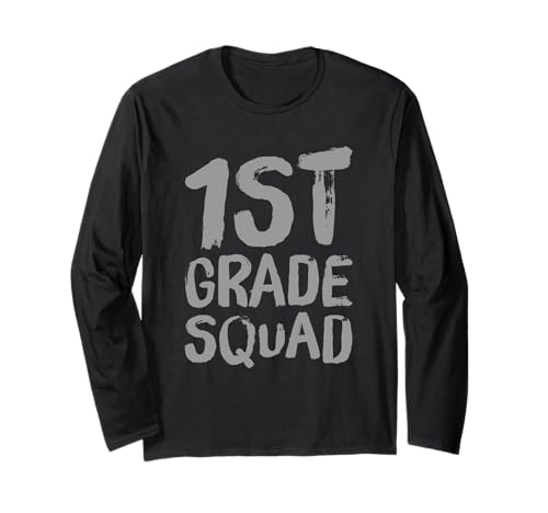 Lustiger Humor für Lehrer, Kinder, Kader der 1. Klasse, Lustig, 1. Klasse Langarmshirt Lustiger Humor für Lehrer, Kinder, Kader der 1. Klasse, Lustig, 1. Klasse Langarmshirt von Funny 1st Grade Quotes 1st Grade Squad Shirt