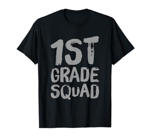 Lustiger Humor für Lehrer, Kinder, Kader der 1. Klasse, Lustig, 1. Klasse T-Shirt Lustiger Humor für Lehrer, Kinder, Kader der 1. Klasse, Lustig, 1. Klasse T-Shirt von Funny 1st Grade Quotes 1st Grade Squad Shirt
