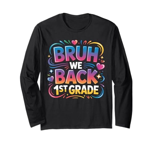 Schulanfang für Schüler der 1. Klasse Bruh We Back Kids Langarmshirt Schulanfang für Schüler der 1. Klasse Bruh We Back Kids Langarmshirt von Funny 1st grade Back to school costume gifts idea