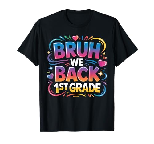 Schulanfang für Schüler der 1. Klasse Bruh We Back Kids T-Shirt Schulanfang für Schüler der 1. Klasse Bruh We Back Kids T-Shirt von Funny 1st grade Back to school costume gifts idea