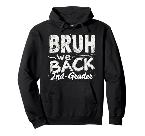 Lustige 2. Klasse Back to School, Bruh We Back First Day Boys Pullover Hoodie von Funny 2nd Grade Back to School Costume Gifts Idea