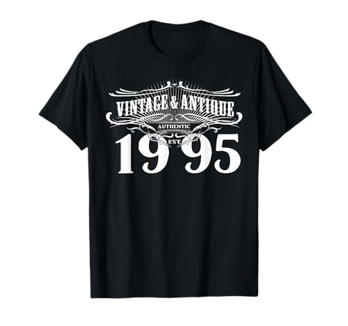 1995 Vintage & Antique 30 Birthday 30 Years Women & Men 30th T-Shirt 1995 Vintage & Antique 30 Birthday 30 Years Women & Men 30th T-Shirt von Funny 30th Birthday Present 30 Years by GitGraf