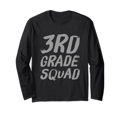Lustiger Humor für Lehrer, Kinder, Kader der 3. Klasse, Lustig, 3. Klasse Langarmshirt Lustiger Humor für Lehrer, Kinder, Kader der 3. Klasse, Lustig, 3. Klasse Langarmshirt von Funny 3rd Grade Quotes 3rd Grade Squad Shirt