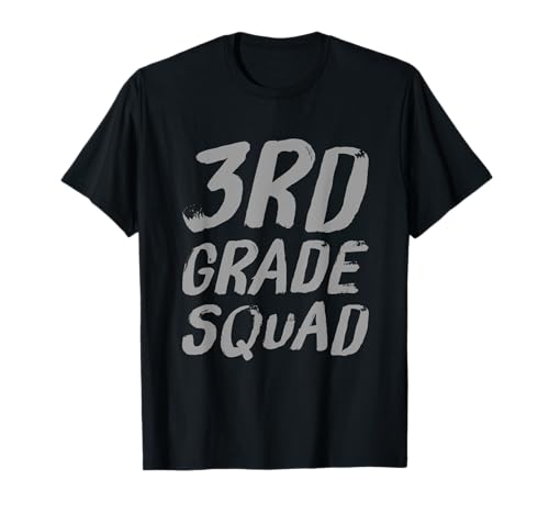 Lustiger Humor für Lehrer, Kinder, Kader der 3. Klasse, Lustig, 3. Klasse T-Shirt Lustiger Humor für Lehrer, Kinder, Kader der 3. Klasse, Lustig, 3. Klasse T-Shirt von Funny 3rd Grade Quotes 3rd Grade Squad Shirt