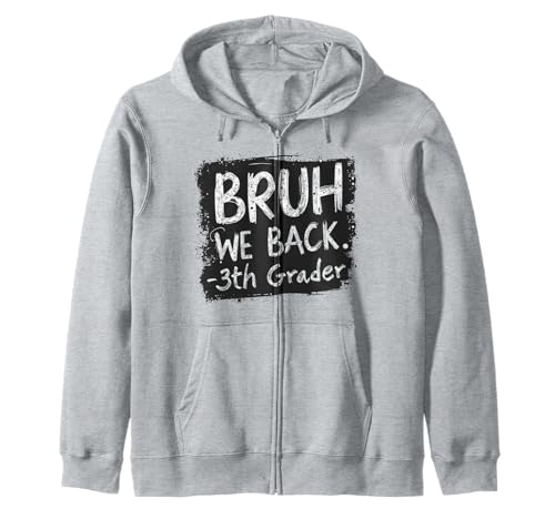 Lustiger Schulanfang in der 3. Klasse, Bruh, wir unterstützen Jungs vom ersten Tag Kapuzenjacke Lustiger Schulanfang in der 3. Klasse, Bruh, wir unterstützen Jungs vom ersten Tag Kapuzenjacke von Funny 3th Grade Back to School Costume Gifts Idea