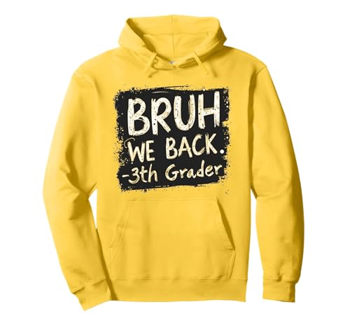 Lustiger Schulanfang in der 3. Klasse, Bruh, wir unterstützen Jungs vom ersten Tag Pullover Hoodie Lustiger Schulanfang in der 3. Klasse, Bruh, wir unterstützen Jungs vom ersten Tag Pullover Hoodie von Funny 3th Grade Back to School Costume Gifts Idea
