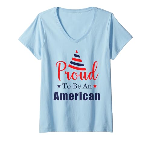 Damen Proud to Be An American Patriotic USA Flag 4. Juli T-Shirt mit V-Ausschnitt Damen Proud to Be An American Patriotic USA Flag 4. Juli T-Shirt mit V-Ausschnitt von Funny 4th Of July Apparel For Party