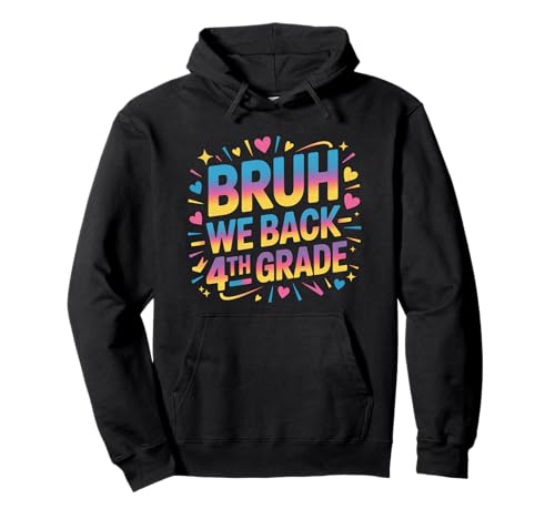 Schulanfang für Schüler der 4. Klasse Bruh We Back Kids Pullover Hoodie von Funny 4th grade Back to school costume gifts idea
