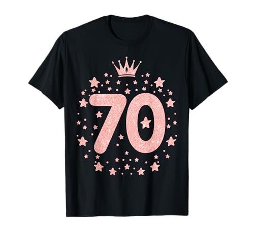 70 Pink Crown, 70 Jahre alt, alles Gute zum 70. Geburtstag, Mädchen, Damen T-Shirt 70 Pink Crown, 70 Jahre alt, alles Gute zum 70. Geburtstag, Mädchen, Damen T-Shirt von Funny 70th Birthday Gift 70 Year Old Birthday Lady