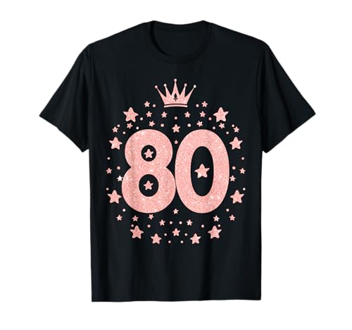 80 rosa Krone 80 Jahre alt Happy 80th Birthday Mädchen Frauen T-Shirt 80 rosa Krone 80 Jahre alt Happy 80th Birthday Mädchen Frauen T-Shirt von Funny 80th Birthday Gift 80 Year Old Birthday Lady