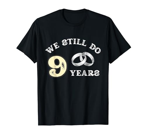 9 Jahre Ehe für Männer, Geschenke zum 9. Hochzeitstag T-Shirt 9 Jahre Ehe für Männer, Geschenke zum 9. Hochzeitstag T-Shirt von Funny 9 Years Marriage Together
