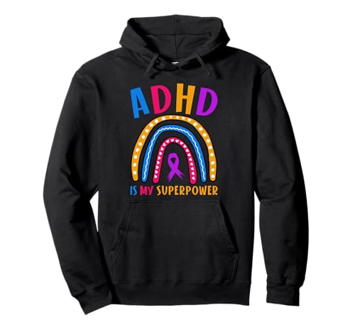 ADHD Is My Superpower Funny For Kids And Men Women Rainbow Pullover Hoodie ADHD Is My Superpower Funny For Kids And Men Women Rainbow Pullover Hoodie von Funny ADHD Is My Superpower ADHD Awareness Apparel