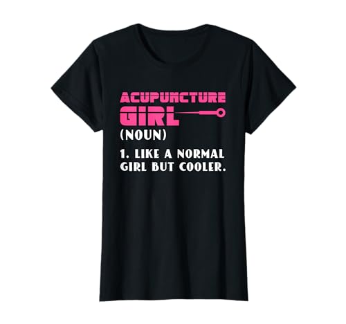 Lustiges Akupunktur-Mädchen | Chinesische Medizin | Akupunkturist T-Shirt Lustiges Akupunktur-Mädchen | Chinesische Medizin | Akupunkturist T-Shirt von Funny Acupuncture Girl Chinese Medicine Gift