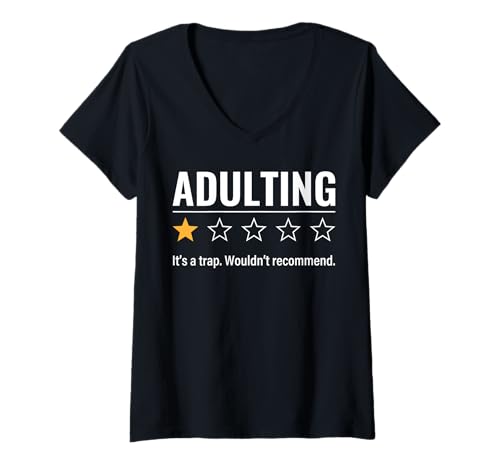 Damen Lustiger Erwachsener One-Star Bewertung Meme sarkastischer Spruch Humor T-Shirt mit V-Ausschnitt Damen Lustiger Erwachsener One-Star Bewertung Meme sarkastischer Spruch Humor T-Shirt mit V-Ausschnitt von Funny Adulting and Sarcastic Saying Designs