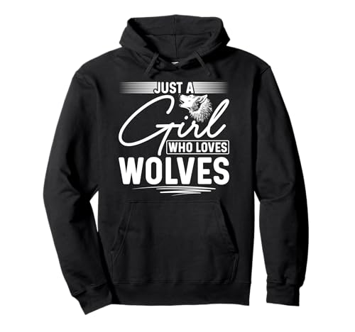 Nur ein Mädchen, das Wölfe liebt, Wolf, Heulen, Wildtiere Pullover Hoodie von Funny Alpha Wild Wolf