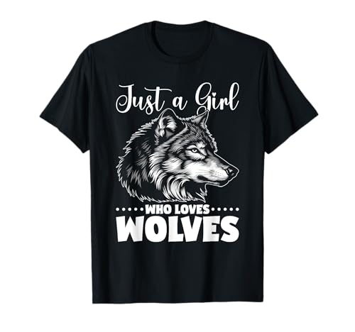 Nur ein Mädchen, das Wölfe liebt, Wolf, Heulen, Wildtiere T-Shirt von Funny Alpha Wild Wolf