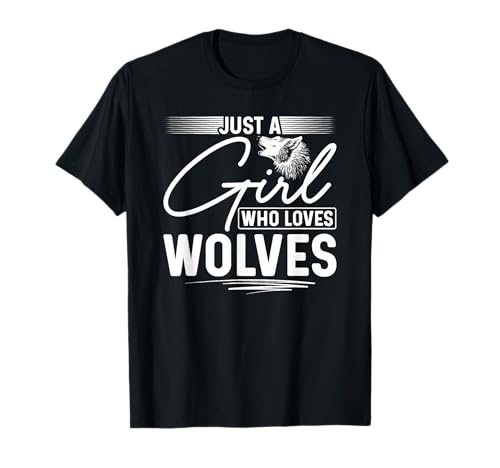 Nur ein Mädchen, das Wölfe liebt, Wolf, Heulen, Wildtiere T-Shirt Nur ein Mädchen, das Wölfe liebt, Wolf, Heulen, Wildtiere T-Shirt von Funny Alpha Wild Wolf