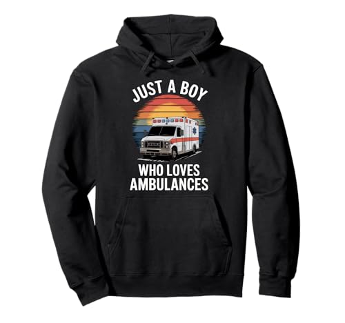Just A Boy Who Loves Ambulances EMS Sanitäter Krankenwagen Pullover Hoodie von Funny Ambulance Apparel for Men Women
