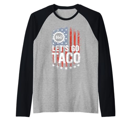 Let's Go Taco US Flag For Men and Women Raglan von Funny American Flag Lets go Taco Tee´s