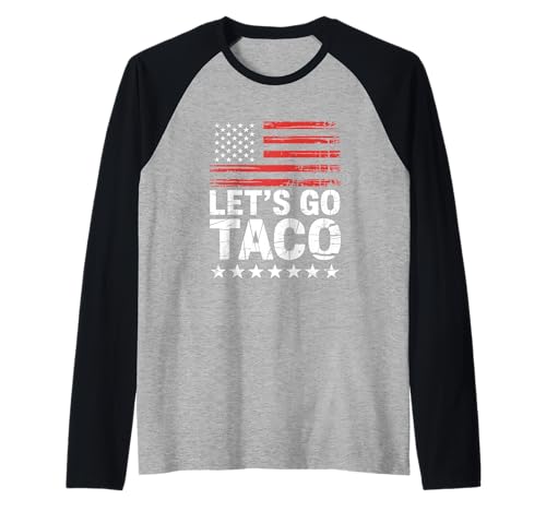 Let's Go Taco US Flag For Men and Women Raglan von Funny American Flag Lets go Taco Tee´s