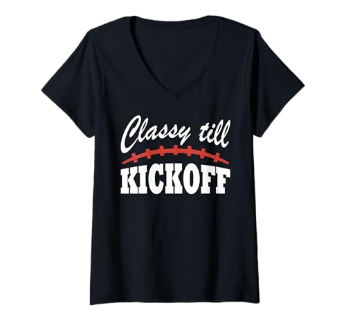 Damen Classy to Kickoff T-Shirt mit V-Ausschnitt von Funny American Football Saying