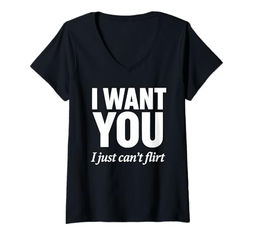 Damen Ich Will Dich Ich kann einfach Nicht flirten T-Shirt mit V-Ausschnitt Damen Ich Will Dich Ich kann einfach Nicht flirten T-Shirt mit V-Ausschnitt von Funny And Sarcastic Apparel