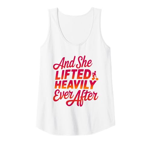 Damen Und sie hat immer nach einer starken Frau, Fitness, süß, schwer gehoben Tank Top Damen Und sie hat immer nach einer starken Frau, Fitness, süß, schwer gehoben Tank Top von Funny And She Lifted heavily Ever After Gifts