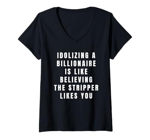 Damen Lustiger Anti-Billionär Politische Politik Humor Anti-Trump T-Shirt mit V-Ausschnitt von Funny Anti-Billionaire Political Politics