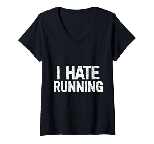 Damen I Hate Running Funny Anti Runner T-Shirt mit V-Ausschnitt Damen I Hate Running Funny Anti Runner T-Shirt mit V-Ausschnitt von Funny Anti Runner I Hate Running