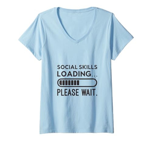 Damen Social Skill Loading Bitte warten Lustig Introvertiert Asozial T-Shirt mit V-Ausschnitt Damen Social Skill Loading Bitte warten Lustig Introvertiert Asozial T-Shirt mit V-Ausschnitt von Funny Anti-Social Introvert Humor and Sarcasm