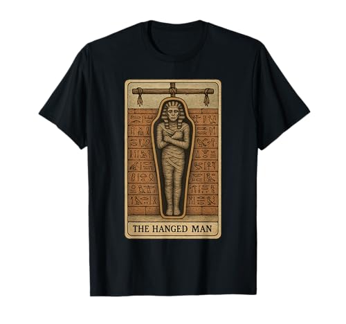 Ägypten Mummy The Hanged Man Ägyptische Tarotkarte T-Shirt Ägypten Mummy The Hanged Man Ägyptische Tarotkarte T-Shirt von Funny Arcana Egyptian Mythology Hieroglyphics