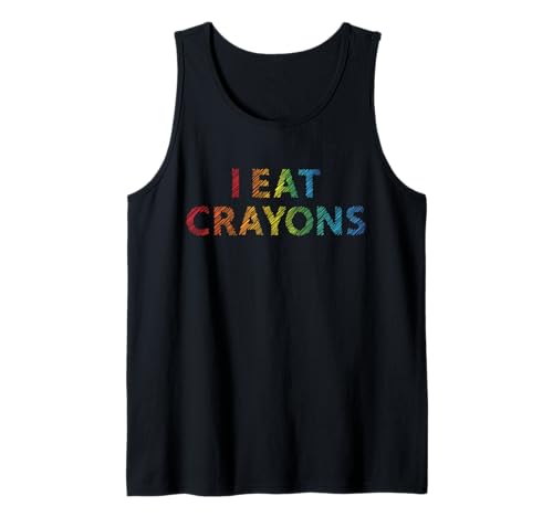 I Eat Crayons Lustige Kinder Kunstprojekte Ausmalen Tank Top I Eat Crayons Lustige Kinder Kunstprojekte Ausmalen Tank Top von Funny Art Kids Coloring Drawing I Eat Crayons