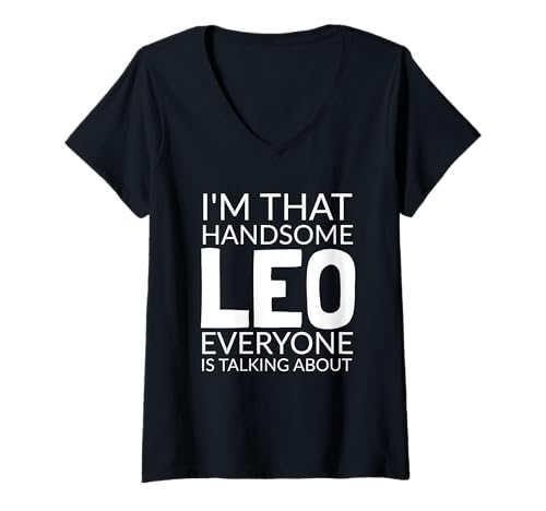 Damen Fun Quote: I'm That Handsome Leo Everyone is Talking About T-Shirt mit V-Ausschnitt Damen Fun Quote: I'm That Handsome Leo Everyone is Talking About T-Shirt mit V-Ausschnitt von Funny Astrology Zodiac Leo Saying Gift Ideas