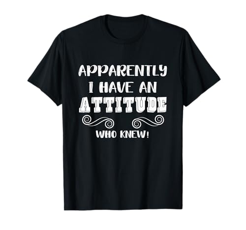 Funny Sarcastic Quote Girls Teens Women Attitude T-Shirt Funny Sarcastic Quote Girls Teens Women Attitude T-Shirt von Funny Attitude Saying Apparel for Girls Women