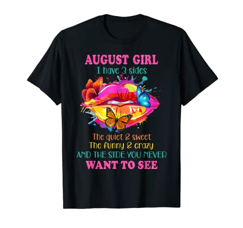 August Geburtstag Blumen Schmetterling Bunte Lippen August Girl T-Shirt von Funny August birthday gifts