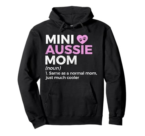 Mini Aussie Mama Definition Australischer Schäferhund Pullover Hoodie Mini Aussie Mama Definition Australischer Schäferhund Pullover Hoodie von Funny Australian Shepherd Aussie Apparel