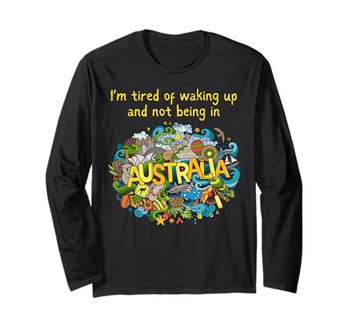 Ich Bin es leid, aufzuwachen und Nicht in Australien zu Sein — Teenager, Kinder Langarmshirt Ich Bin es leid, aufzuwachen und Nicht in Australien zu Sein — Teenager, Kinder Langarmshirt von Funny Australian Souvenir Boys Vacation Hometown