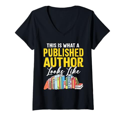 Damen This is What A Published Autor Looks Like Funny Writing T-Shirt mit V-Ausschnitt Damen This is What A Published Autor Looks Like Funny Writing T-Shirt mit V-Ausschnitt von Funny Author Tees for Women Men
