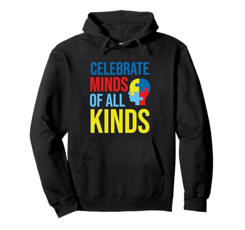 Celebrate Minds of All Kinds Shirt Autism Awareness Women Pullover Hoodie von Funny Autism Saying Tee
