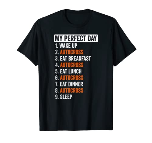 Perfect Day Shirt Autocross Geschenke Männer Frauen Mädchen Jungen T-Shirt Perfect Day Shirt Autocross Geschenke Männer Frauen Mädchen Jungen T-Shirt von Funny Autocross Gift Idea Shop